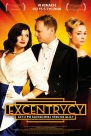 Эксцентрики или По солнечной стороне улицы (2015)