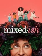 Mixed-ish (2019)